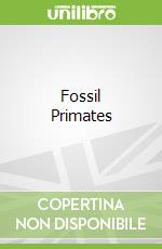Fossil Primates