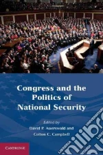 Congress and the Politics of National Security