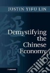 Demystifying the Chinese Economy libro str