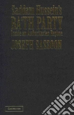 Saddam Hussein's Ba'th Party