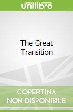 The Great Transition
