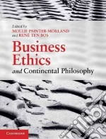 Business Ethics and Continental Philosophy