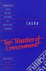 Locke: Two Treatises of Government Student Edition