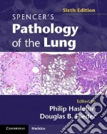 Spencer's Pathology of the Lung