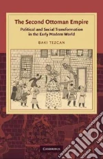 The Second Ottoman Empire