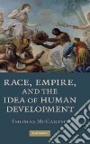 Race, Empire, and the Idea of Human Development libro str