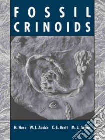 Fossil Crinoids libro in lingua di Hans  Hess