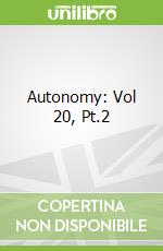 Autonomy: Vol 20, Pt.2