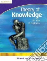 Theory of Knowledge for the IB Diploma