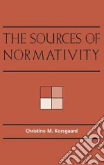 The Sources of Normativity libro str