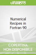 Numerical Recipes in Fortran 90