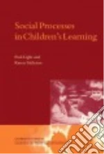 Social Processes in Children's Learning