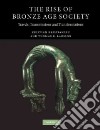 Rise of Bronze Age Society libro str
