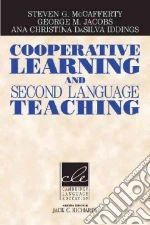 Cooperative Learning In Second Language Teaching