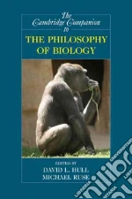 The Cambridge Companion to the Philosophy of Biology