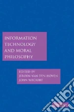 Information Technology and Moral Philosophy