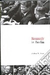 Kennedy in Berlin libro str