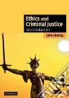Ethics and Criminal Justice libro str