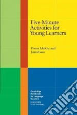 Five-Minute Activities for Young Learners
