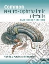 Common Neuro-Ophthalmic Pitfalls libro str