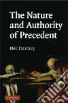 The Nature and Authority of Precedent libro str