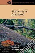 Biodiversity in Dead Wood