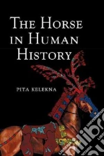 The Horse in Human History