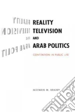 Reality Television and Arab Politics