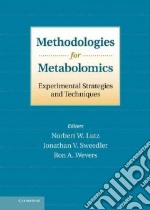 Methodologies for Metabolomics