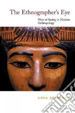 Ethnographer's Eye