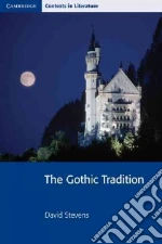 The Gothic Tradition