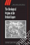 The Ideological Origins of the British Empire libro str