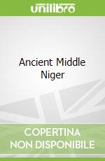 Ancient Middle Niger
