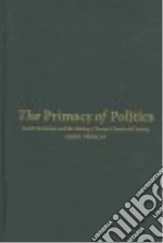 The Primacy of Politics