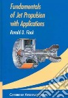 Fundamentals of Jet Propulsion with Applications libro str