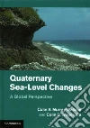 Quaternary Sea-level Changes libro str