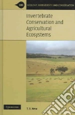 Invertebrate Conservation And Agricultural Ecosystems