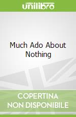 Much Ado About Nothing