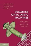 Dynamics of Rotating Machines libro str