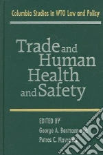 Trade And Human Health And Safety