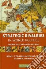 Strategic Rivalries in World Politics