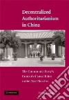 Decentralized Authoritarianism in China libro str