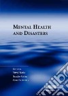 Mental Health and Disasters libro str