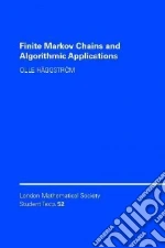 Finite Markov Chains and Algorithmic Applications