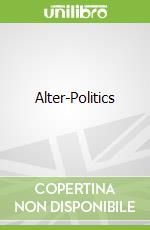 Alter-Politics