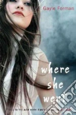 Where She Went