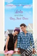 Lola and the Boy Next Door