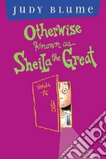 Otherwise Known As Sheila the Great