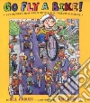Go Fly a Bike! libro str