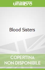 Blood Sisters